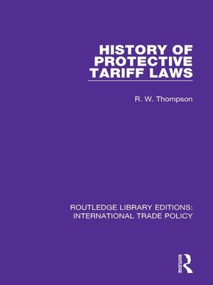 cover image of History of Protective Tariff Laws